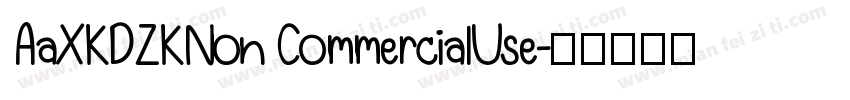 AaXKDZKNon CommercialUse字体转换